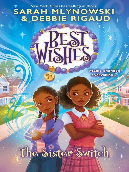 Title details for The Sister Switch (Best Wishes #2) by Sarah Mlynowski - Available